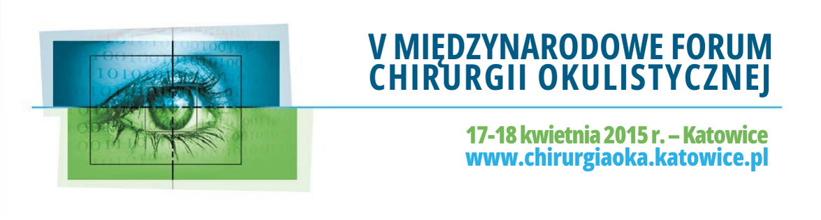 V Międzynarodowe Forum Chirurgii Okulistycznej