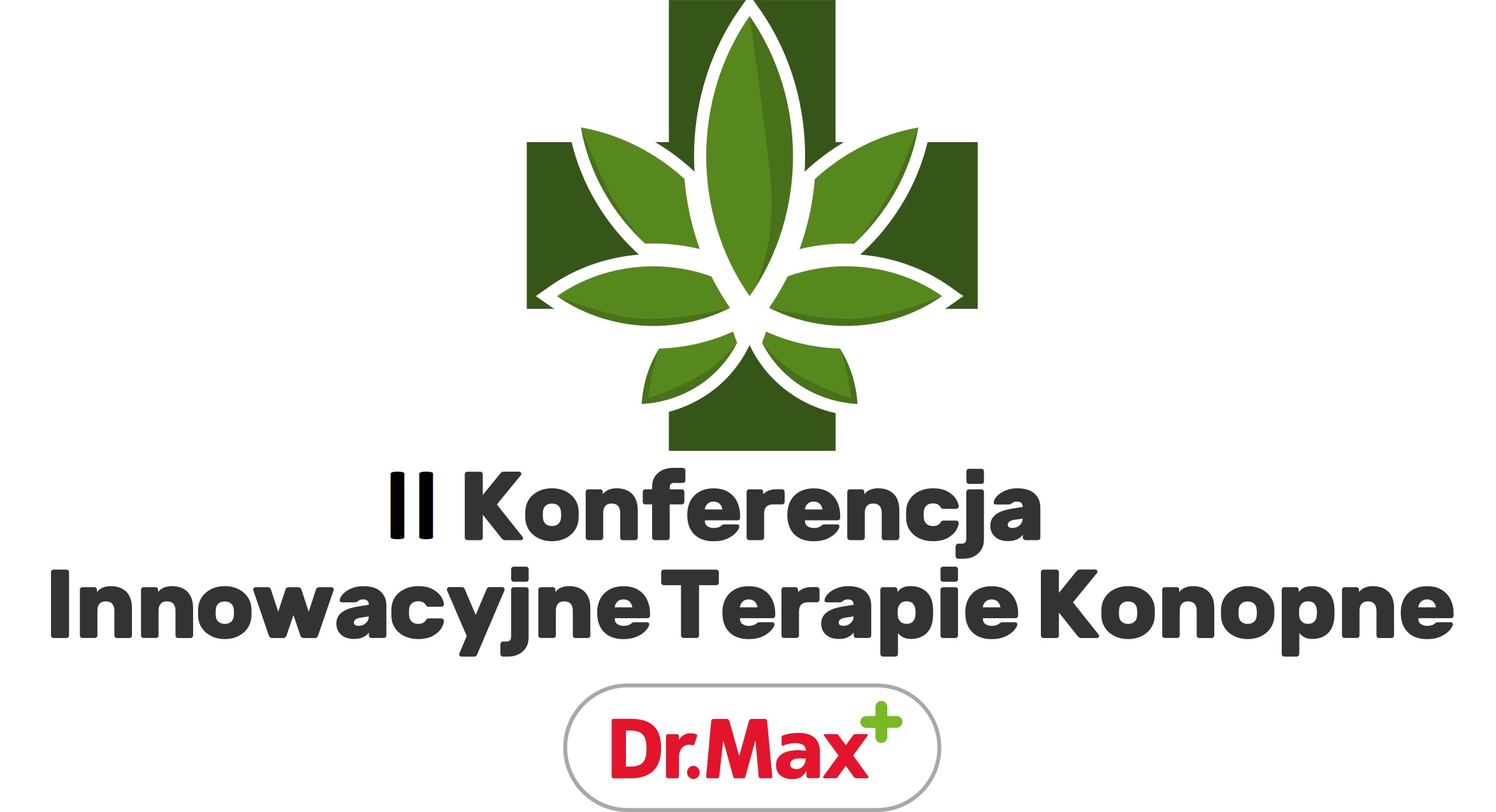 II Konferencja ,,Innowacyjne Terapie Konopne Dr. Max”
