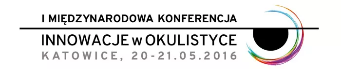 I Międzynarodowa Konferencja Innowacje w okulistyce