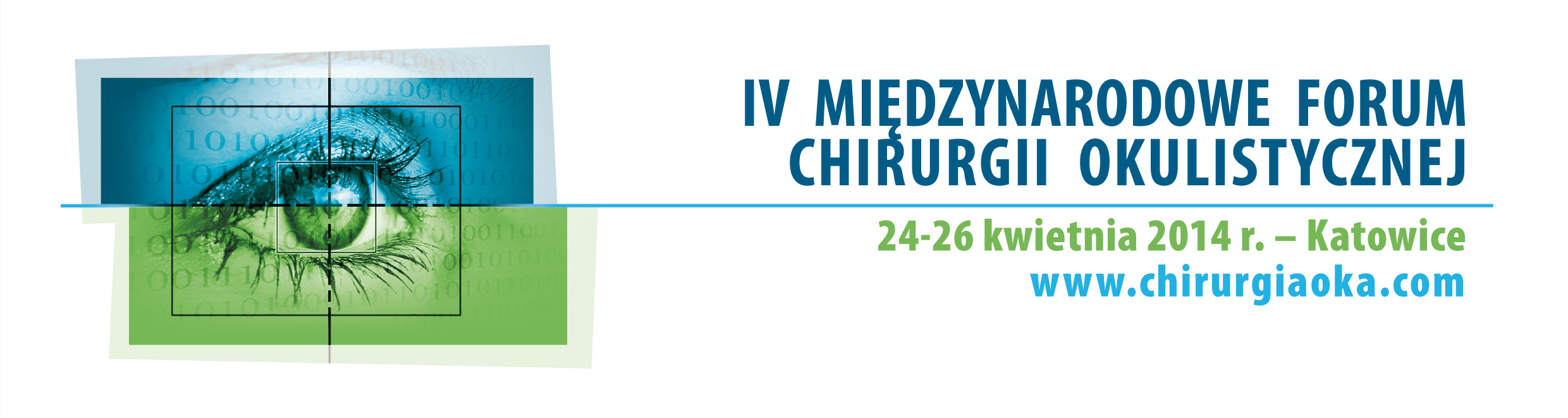IV Międzynarodowe Forum Chirurgii Okulistycznej