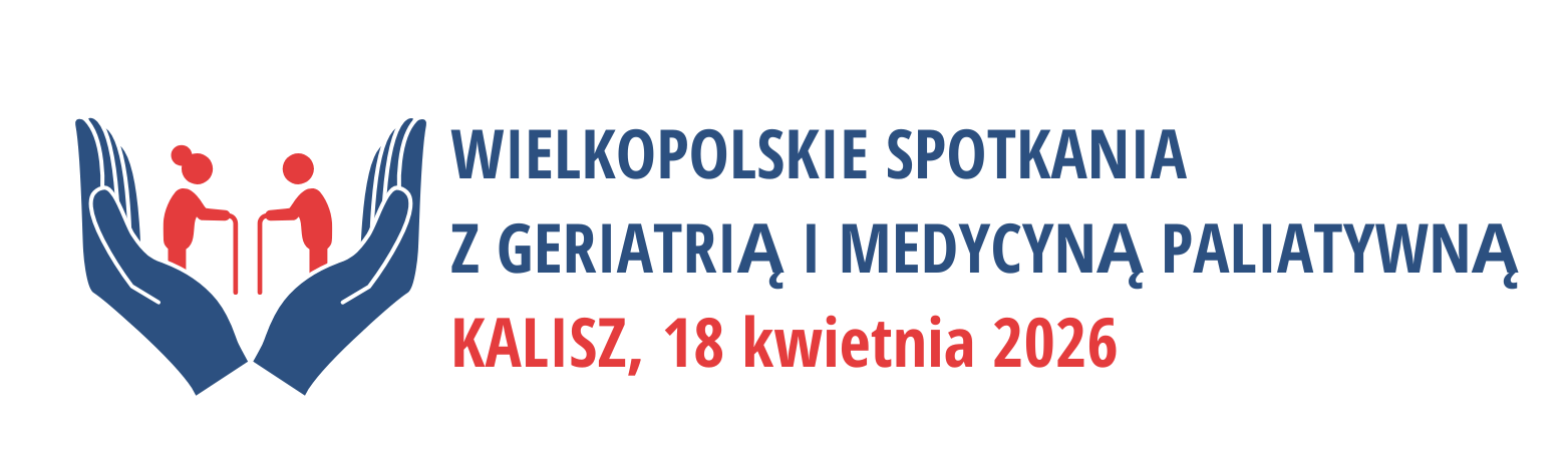 Wielkopolskie spotkanie z geriatrią i medycyną paliatywną